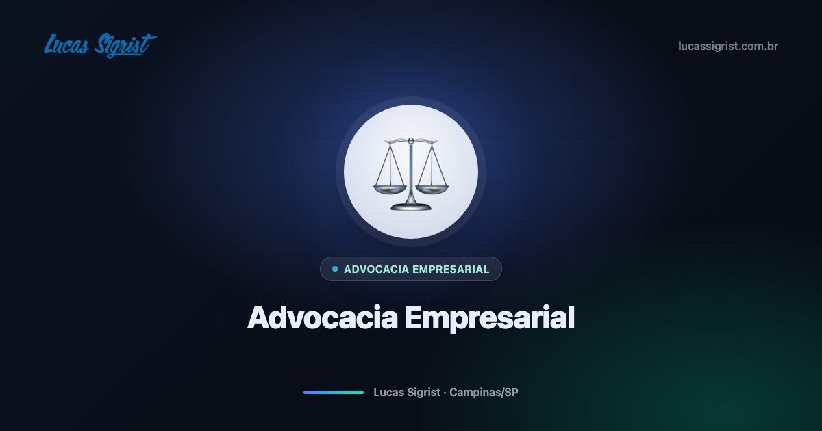Advocacia Empresarial em Campinas: SEO local e autoridade para captar clientes high ticket