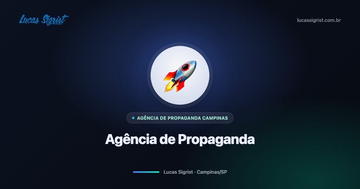 Agência de Propaganda em Campinas: como escolher a parceira certa para vender mais (sem desperdiçar verba)