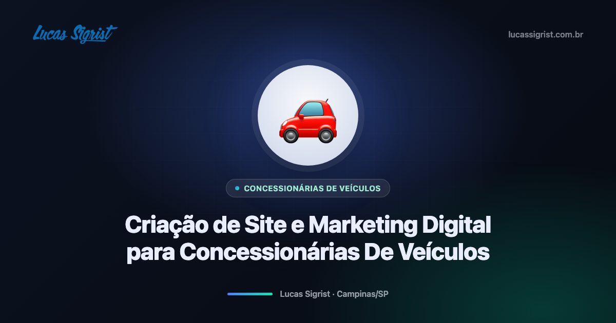 Criação de site e marketing digital para concessionárias de veículos em Campinas