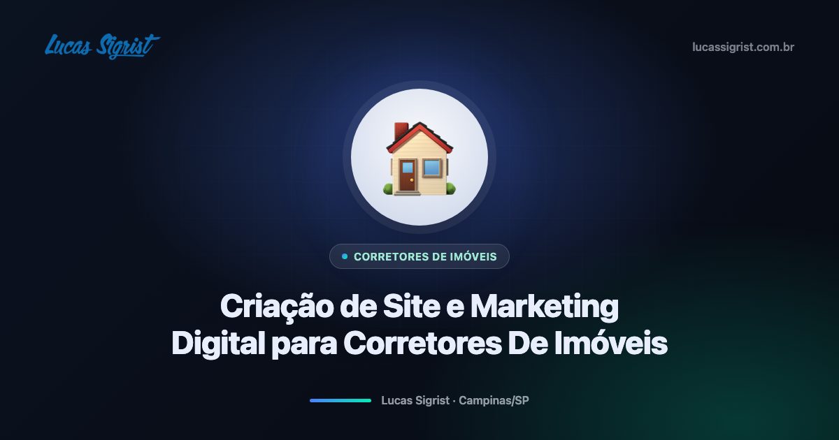 Criação de site e marketing digital para corretores de imóveis em Campinas
