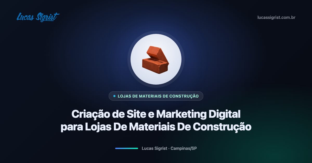 Criação de site e marketing digital para lojas de materiais de construção em Campinas
