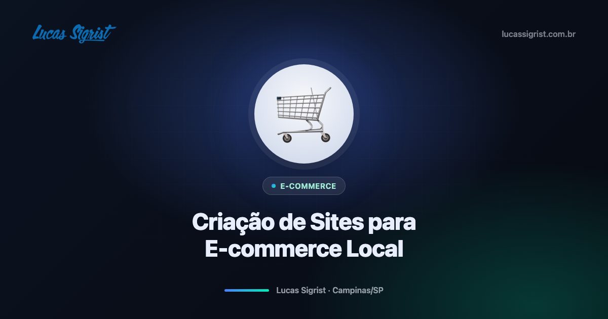 Criação de Sites para E-commerce Local em Campinas