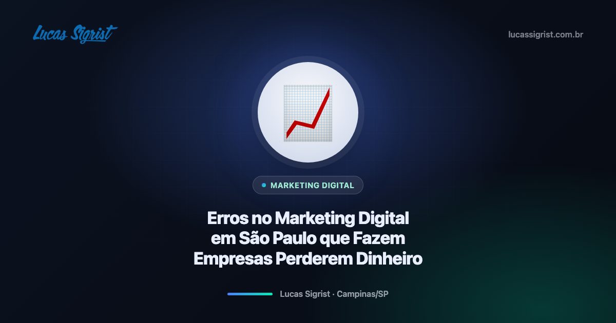 Erros Mais Comuns no Marketing Digital que Fazem Empresas Perderem Dinheiro em São Paulo