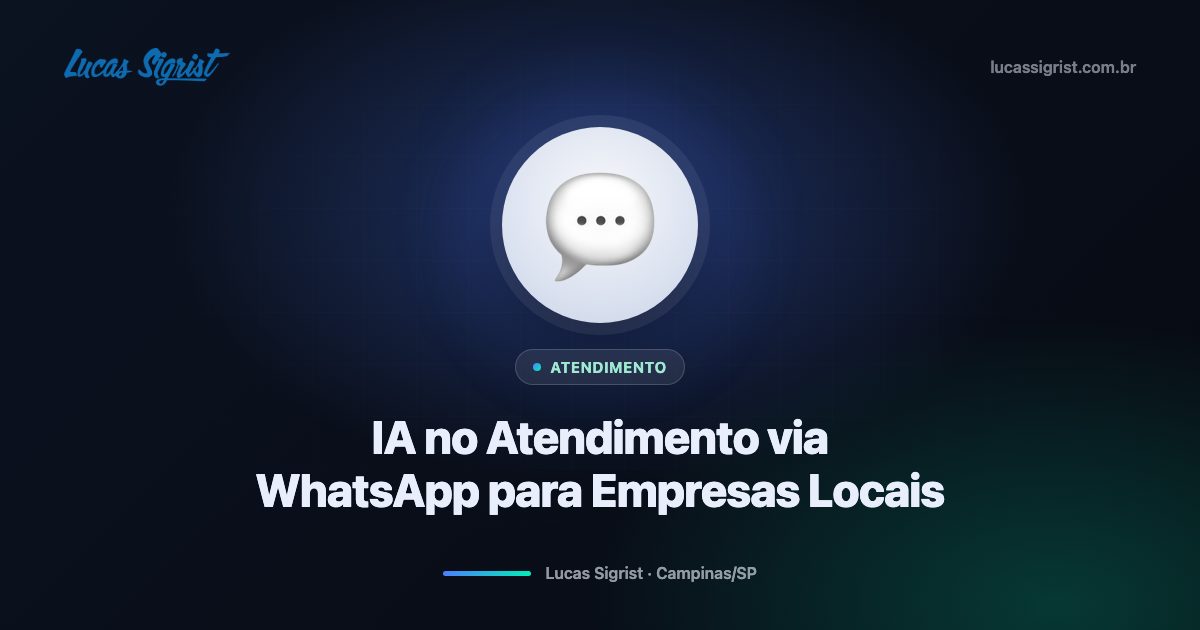 IA no atendimento via WhatsApp para empresas locais: responda mais rápido e venda mais
