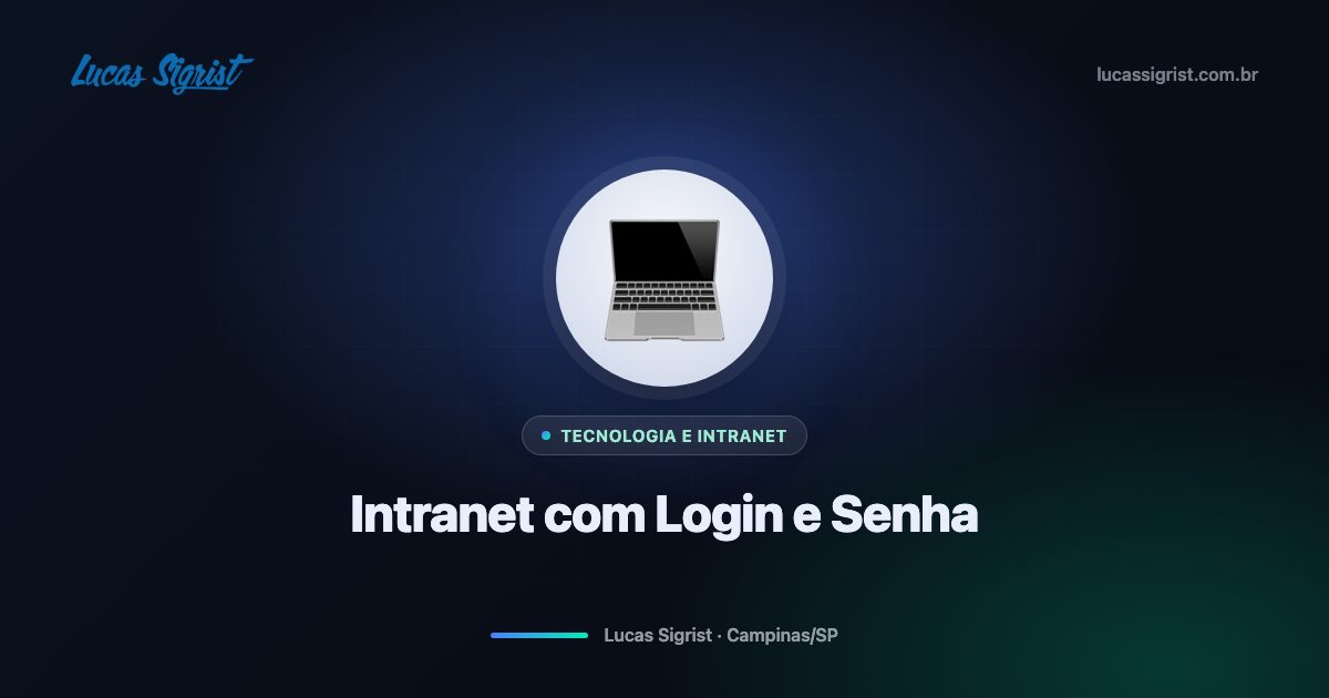 Intranet com Acesso Restrito: transforme seu site em um portal exclusivo para clientes em Campinas