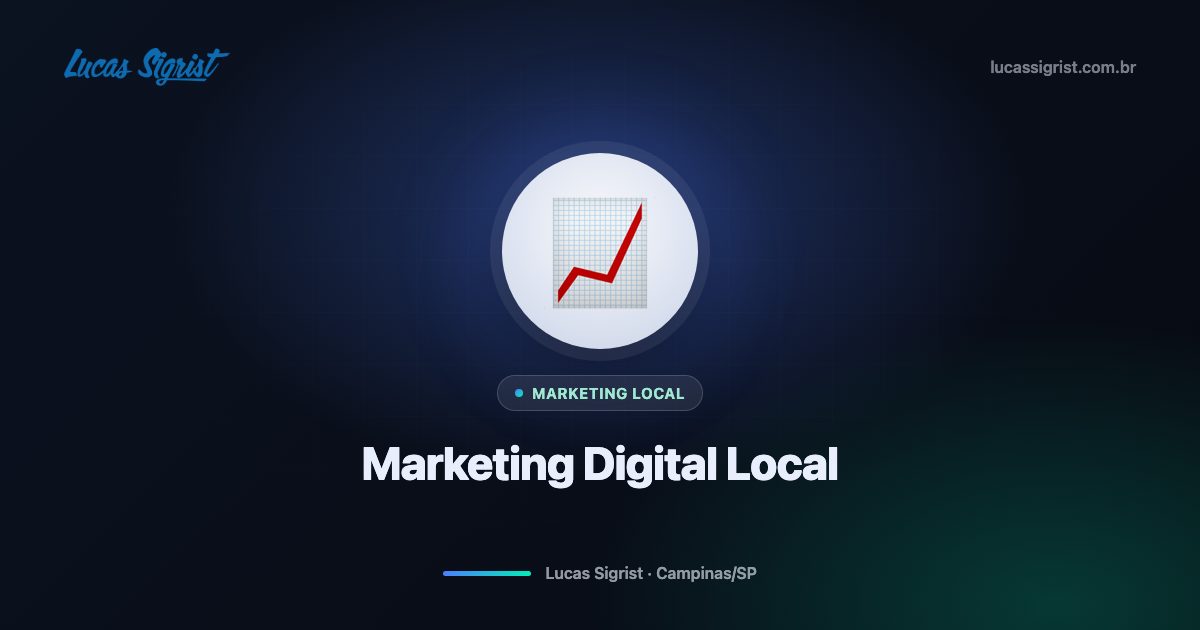 Marketing Digital Local em Campinas: Como Gerar Clientes Todos os Dias Pelo Google
