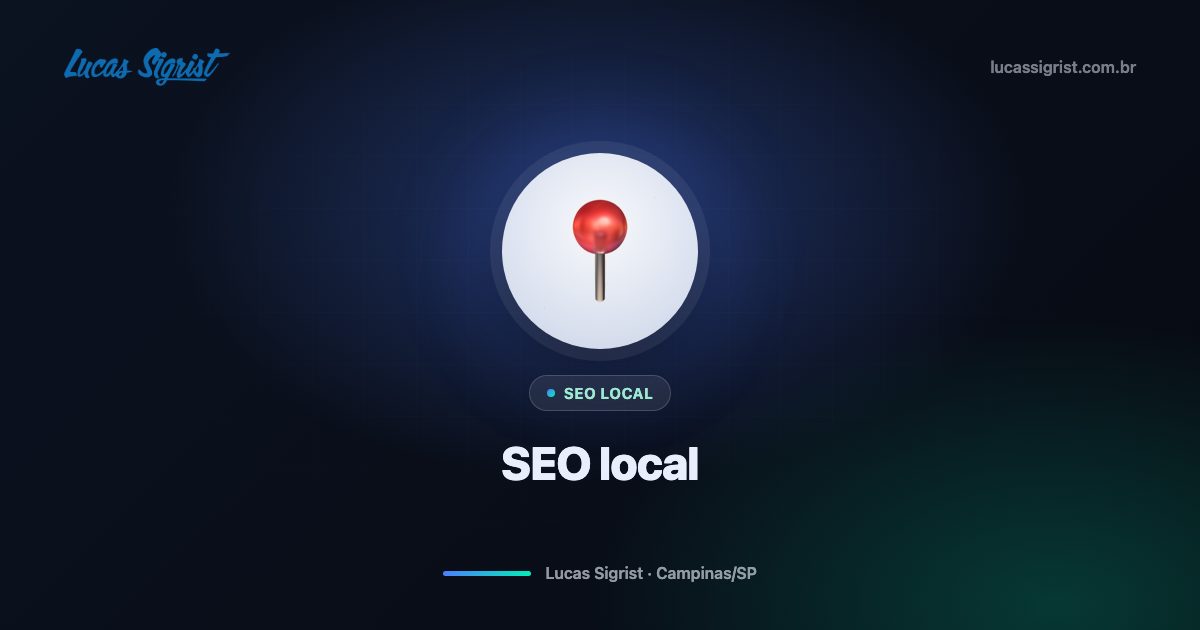 SEO local em Campinas: por que sua empresa não aparece no Google
