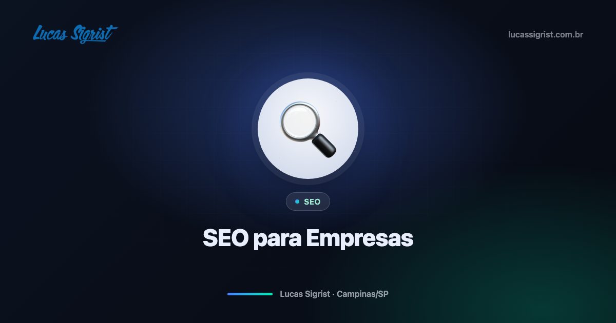 SEO para empresas em Campinas: como funciona e em quanto tempo dá resultado