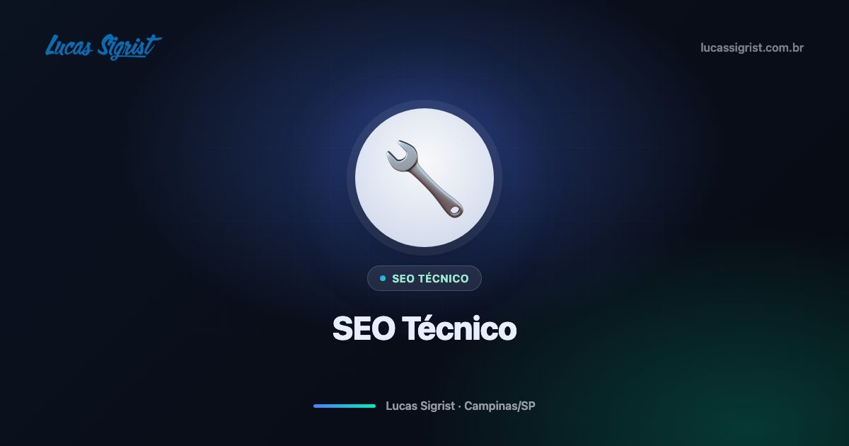 SEO Técnico: O Que Está Por Trás dos Sites na Primeira Página do Google em Campinas/SP