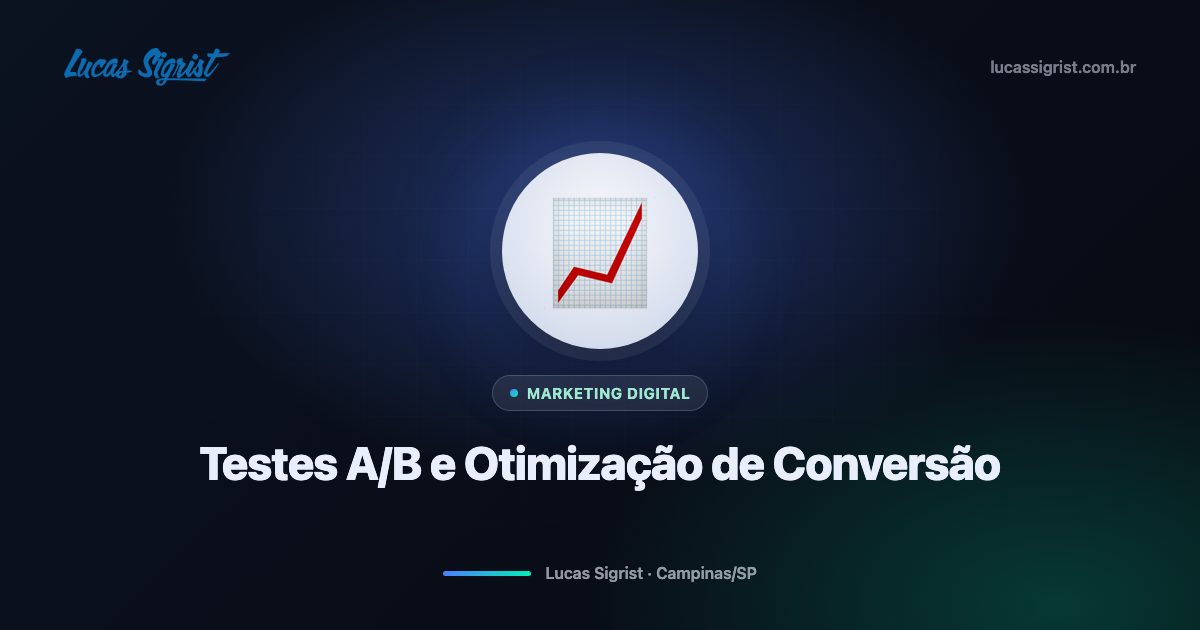 Testes A/B e Otimização de Conversão: Como Pequenos Ajustes Aumentam Agendamentos Sem Gastar Mais em Anúncios 🔬