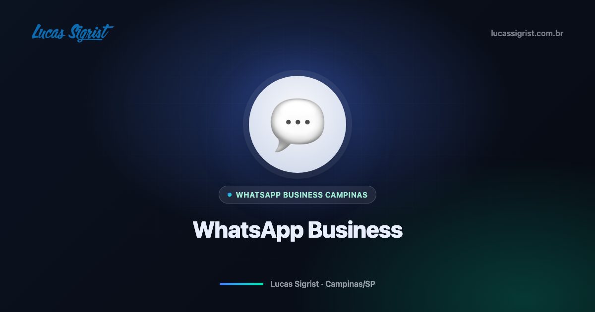 WhatsApp Business em Campinas: transforme o atendimento em vendas com catálogo, automações e organização