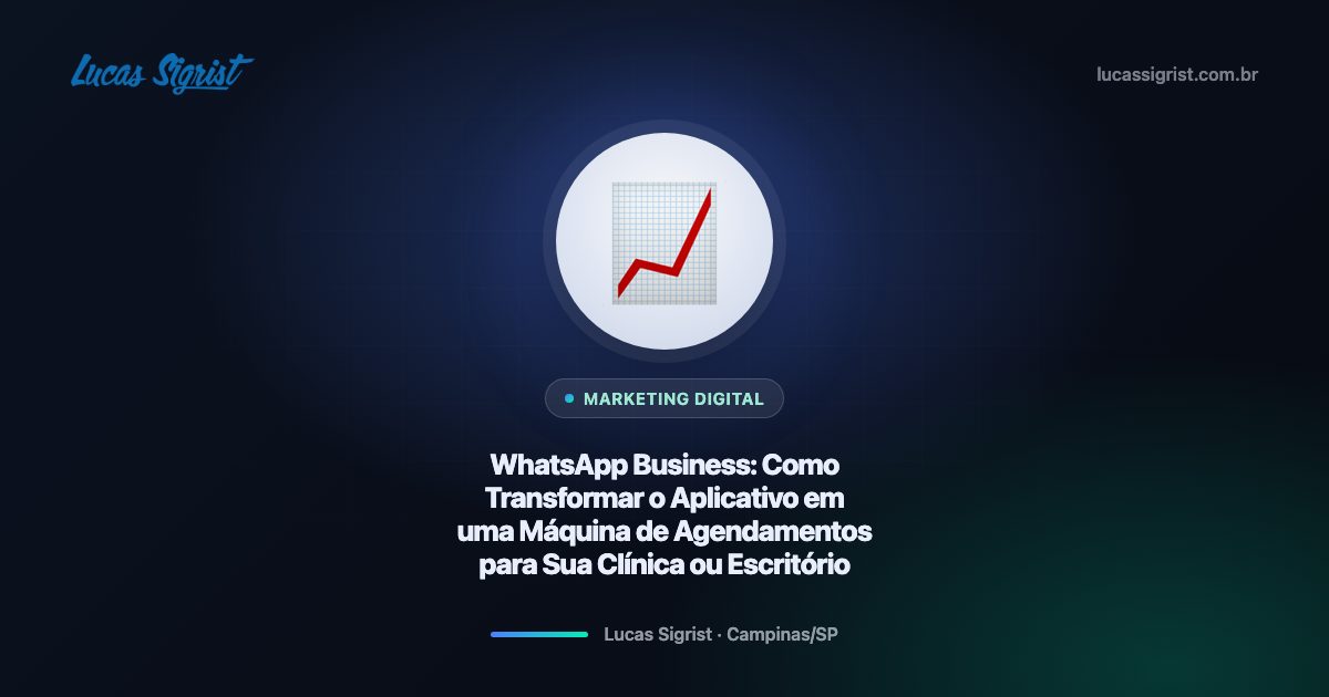 WhatsApp Business: Como Transformar o Aplicativo em uma Máquina de Agendamentos para Sua Clínica ou Escritório 💬